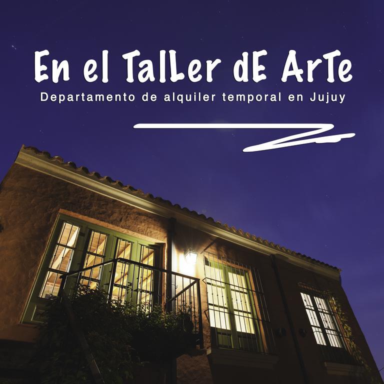 En El Taller San Salvador de Jujuy Exterior foto